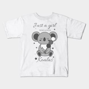 Just a girl who loves koalas ? Kids T-Shirt